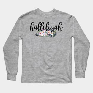 Hallelujah Long Sleeve T-Shirt